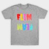 Flim Flam Flim Flam T-Shirt Official Flim Flam Merch