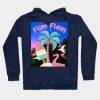 Flim Flam Flamingo Lover Hoodie Official Flim Flam Merch