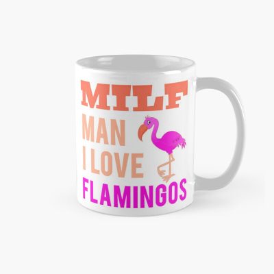 Milf Man I Love Flamingos Mug Official Cow Anime Merch